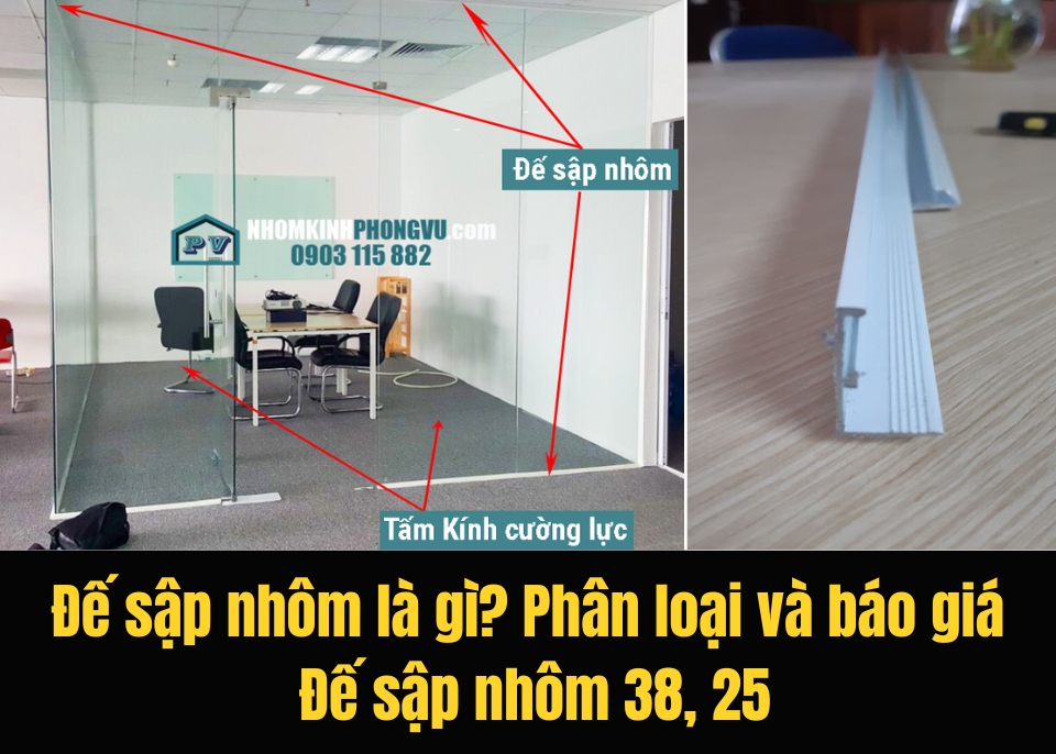 Đế sập nhôm 38 là gì? Phân loại và Báo giá đế sập nhôm 38, 25 đầy đủ, chi tiết 