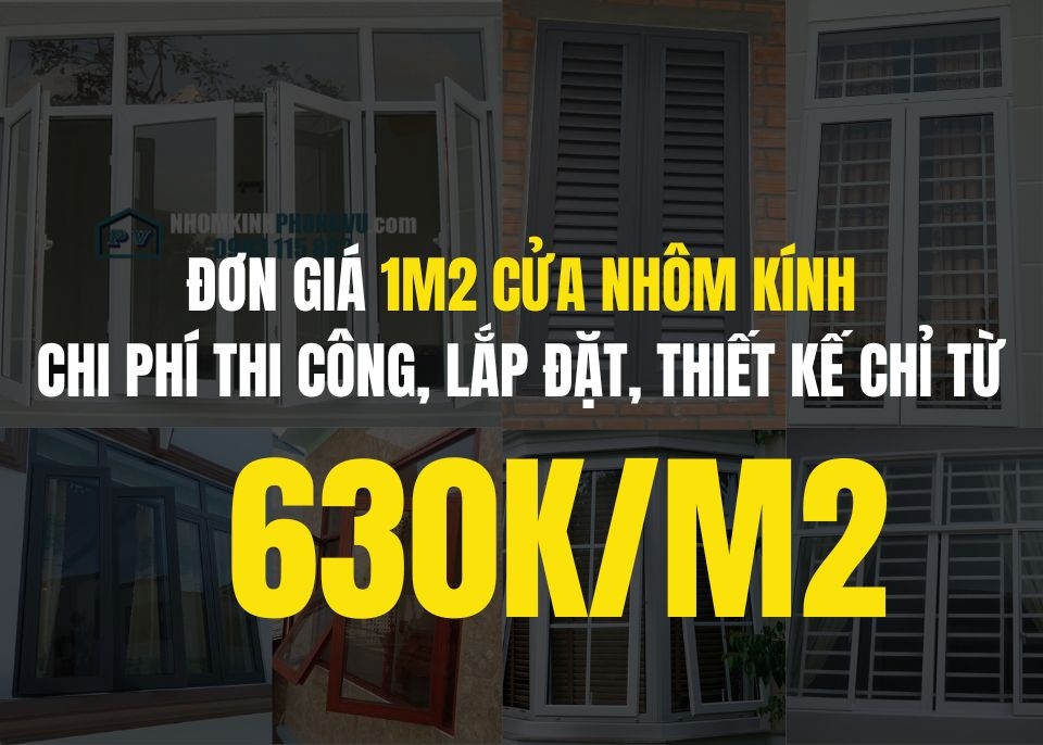Đơn giá tiền 1m2 cửa nhôm kính và chi phí thi công, gia cửa nhôm kính