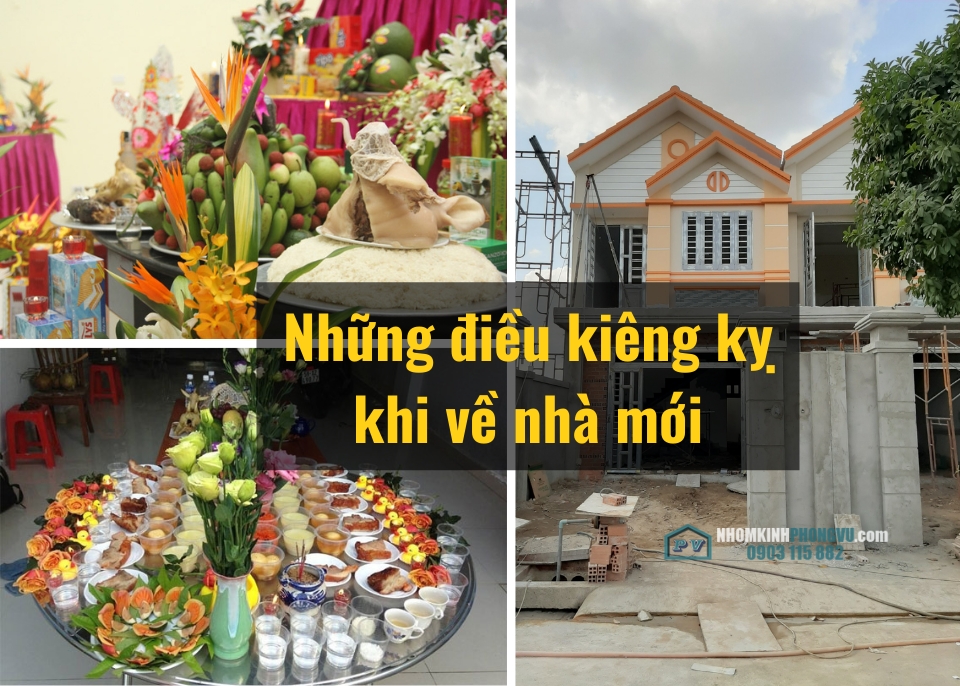 9+ điều kiêng kỵ quan trọng cần biết khi về nhà mới giúp gia chủ may mắn cả đời